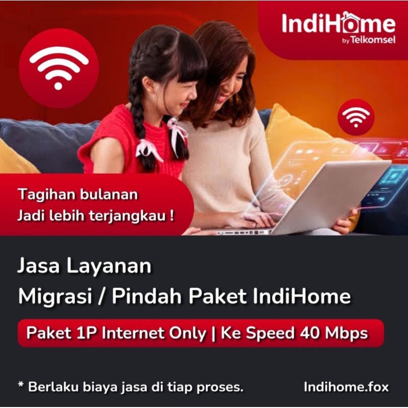 Jual MIGRASI PAKET WIFI INDIHOME 1P SPEED 40 MBPS UPGRADE
