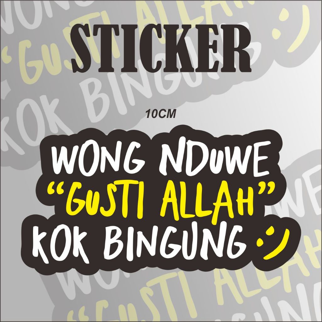 Jual Sticker WaLa Tai'asu Ojo leren dadi wong apik Wong Nduwe Gusti ...