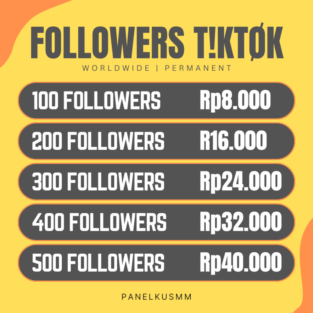 Jual Followers Tiktok Permanen Bergaransi Follower Tiktok Permanen