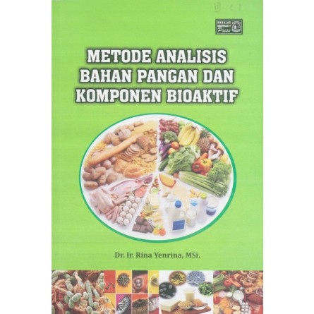 Jual Metode Analisis Bahan Pangan Dan Komponen Bioaktif (Dr. Ir. Rina ...