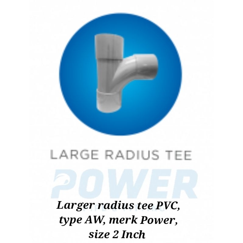 Jual Tee large radius/tee Y, type AW, merk Power, Standard SNI, size 2 ...