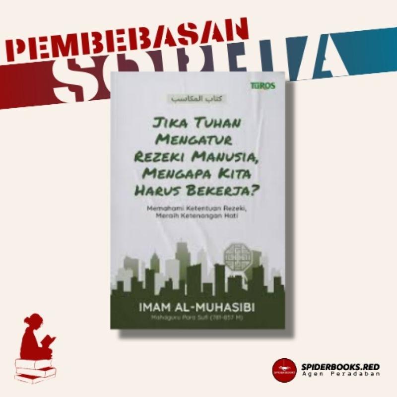 Jual Buku Jika Tuhan Mengatur Rezeki Manusia, Mengapa Kita Harus ...