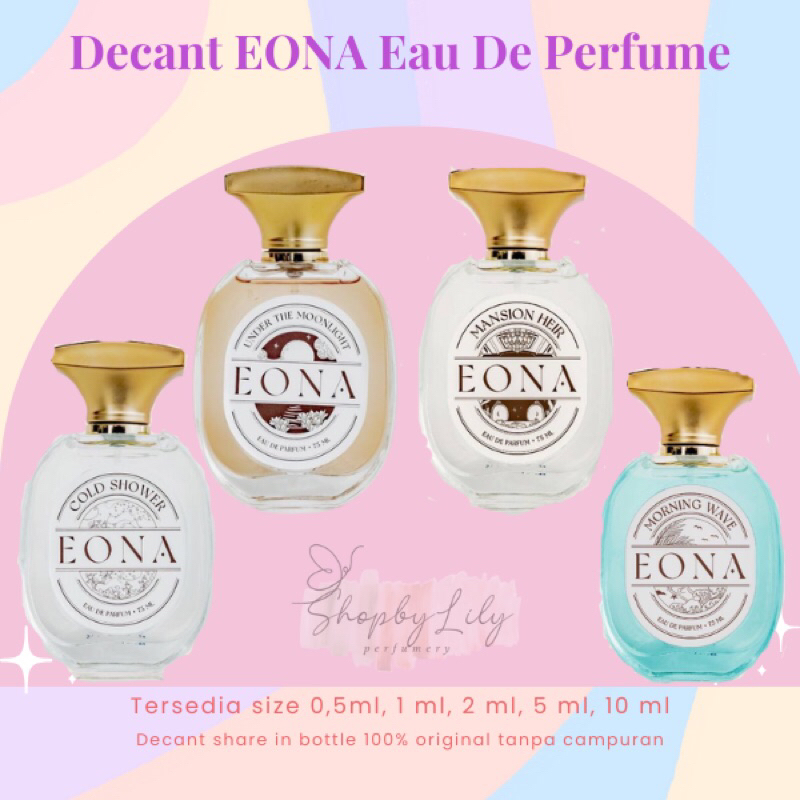 Jual [DECANT/SHARE] EONA Eau De Perfume - Mansion Heir | Morning Wave ...