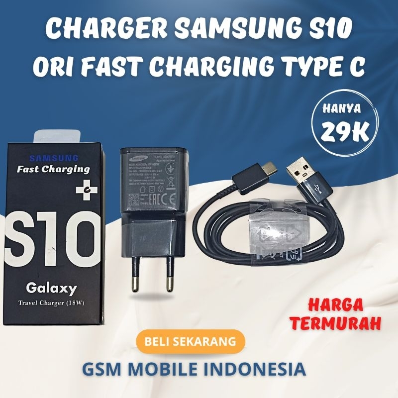 PROMO Charger Samsung S10 Type C Fast Charging Charger Samsung Galaxy S10  Original Fast Charging Usb Type C