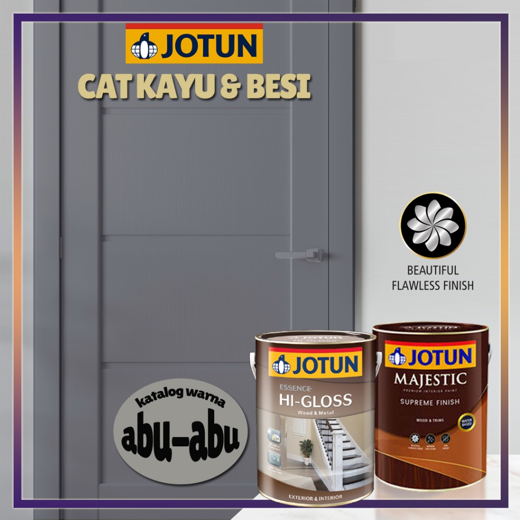 Jual CAT KAYU BESI JOTUN HI-GLOSS & JOTUN MAJESTIC SUPREME WARNA ABU ...
