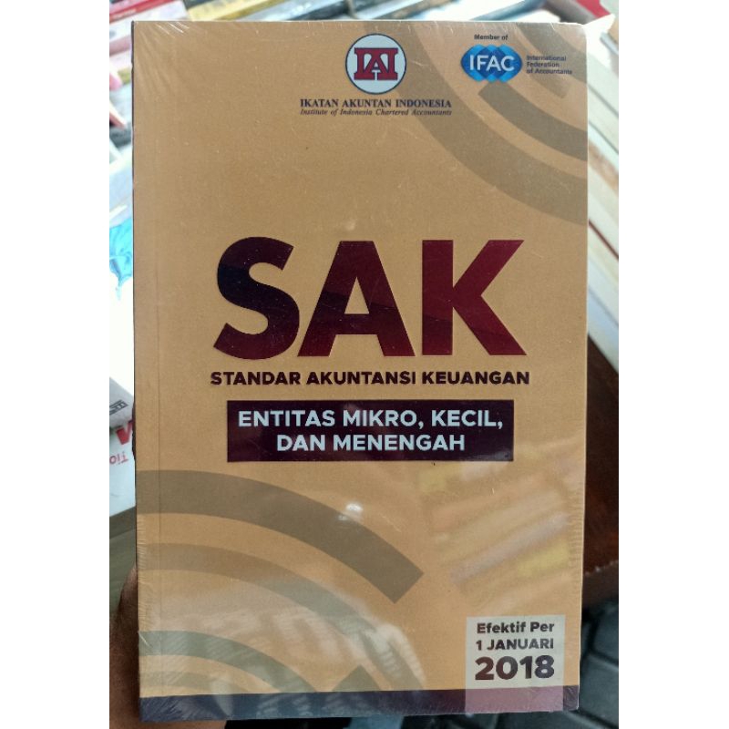 Jual SAK. STANDAR AKUNTANSI KEUANGAN. ENTITAS MIKRO. KECIL. DAN ...