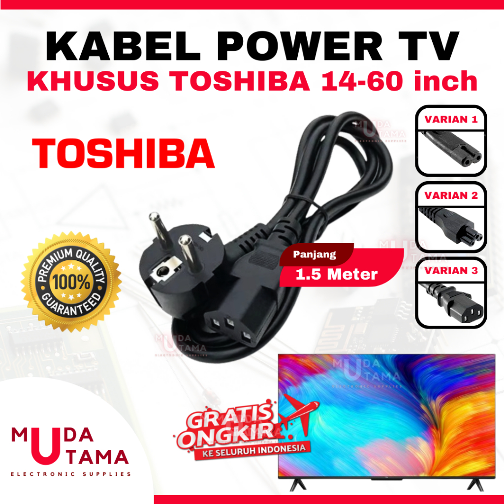 Jual KABEL LISTRIK TV TOSHIBA LCD LED PLASMA | COK KABEL TV LCD TOSHIBA