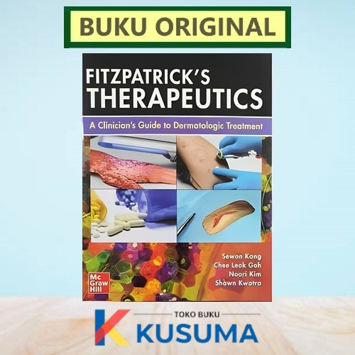Jual FITZPATRICK'S THERAPEUTICS: A CLINICIAN'S GUIDE TO DERMATOLOGIC ...
