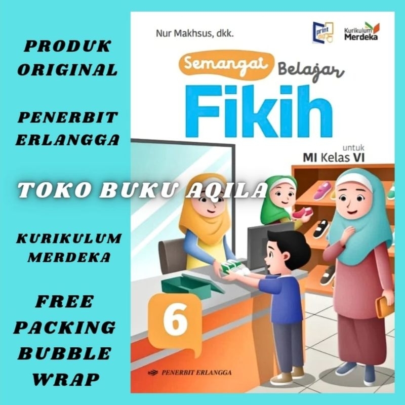 Jual Buku Semangat Belajar Fikih Kelas Mi Erlangga Kurikulum Merdeka Ori Shopee