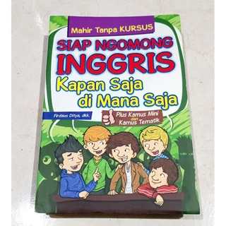 ( OBRAL ) KAMUS INGGRIS // SIAP NGOMONG INGGRIS KAPAN SAJA DIMANA SAJA // ORIGINAL