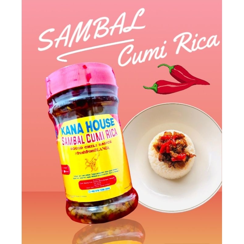 Jual Sambal Cumi Kana House 150gr Versi Citarasa Rica Rica Manado ...