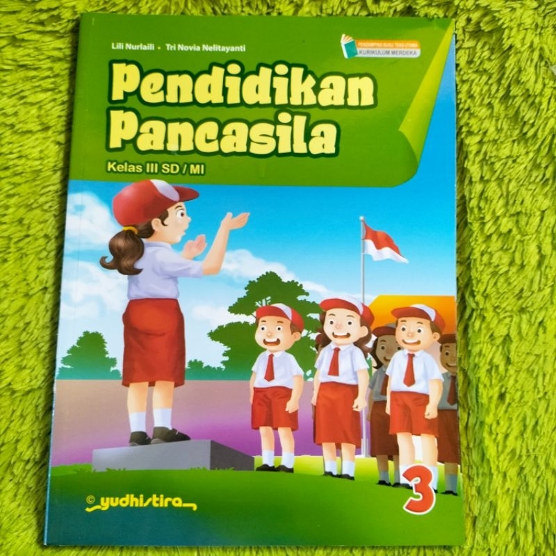 Jual ORIGINAL BUKU PENDIDIKAN PANCASILA KELAS 3 SD KURIKULUM MERDEKA ...