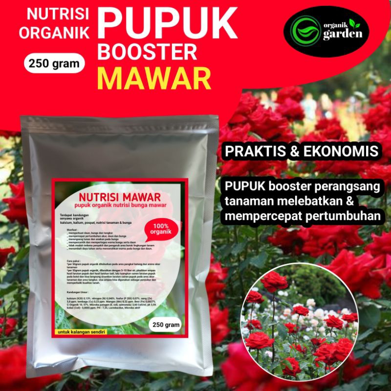 booster nutrisi organik pupuk bunga MAWAR 250gram
