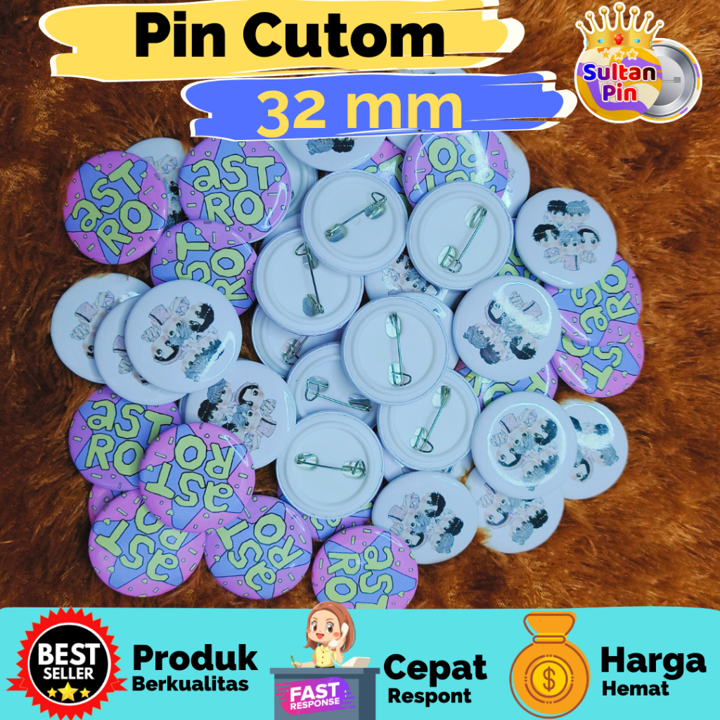 Jual ( Tanpa PO ) Cetak Pin Custom 32 / Pin 32mm / PIN PENITI / PIN ...