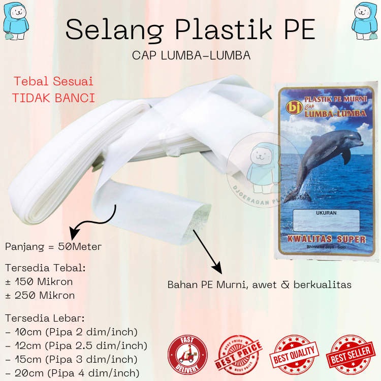 [50 Meter] Selang Plastik PE Diesel Drip Irigasi Sawah Cap Lumba Lumba | Lebar 8 10 12 15 20 cm | 8cm 10cm 12cm 15cm 20cm