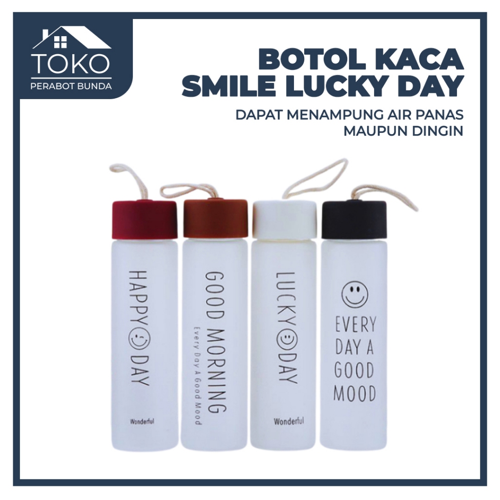 Jual BOTOL KACA SMILE LUCKY DAY - TEMPAT MINUM AIR SMILE HAPPY SMILE ...