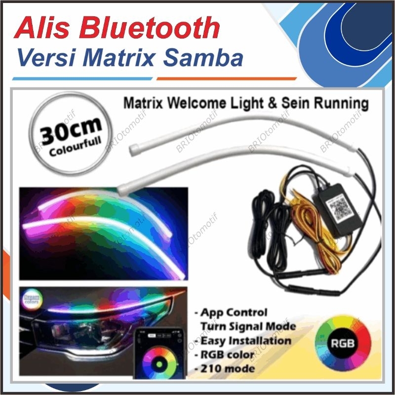 Jual ALIS BLUETOOTH SAMBA MATRIX WRGB DRL FLEKSIBEL APLIKASI WELCOME ...