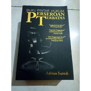 ( PROMO BUKU MURAH ORIGINAL ) BUKU POLITIK / BUKU PINTAR HUKUM PERSEROAN TERBATAS / ANDRIAN SUTEDI / BEST SELLER / PERLINDUNGAN HUKUM / UNDANG-UNDANG / SOSPOL