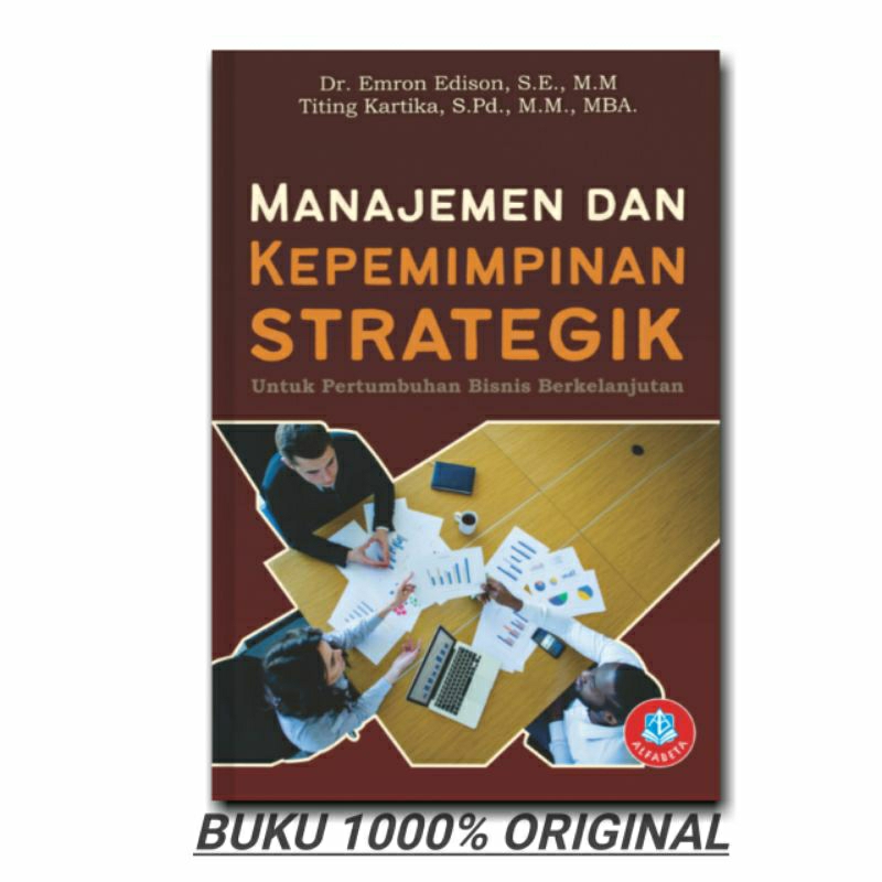 Jual Manajemen Dan Kepemimpinan Strategik Untuk Pertumbuhan Bisnis ...