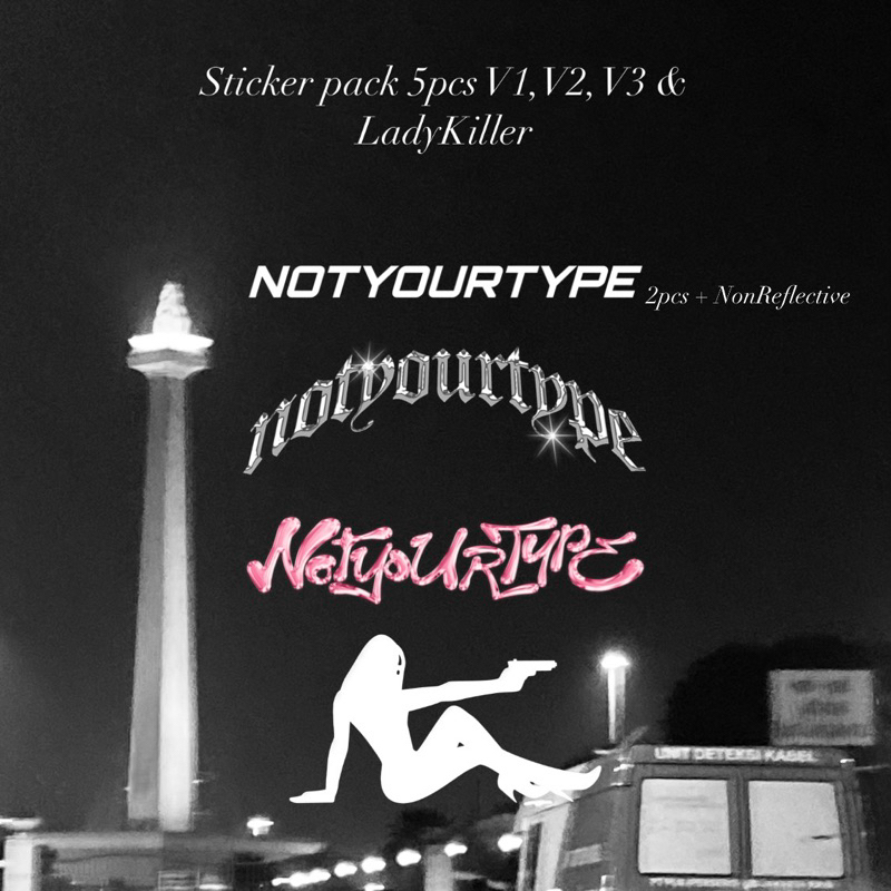 Jual STICKER FULLPACK NOTYOURTYPE 5PCS | Shopee Indonesia
