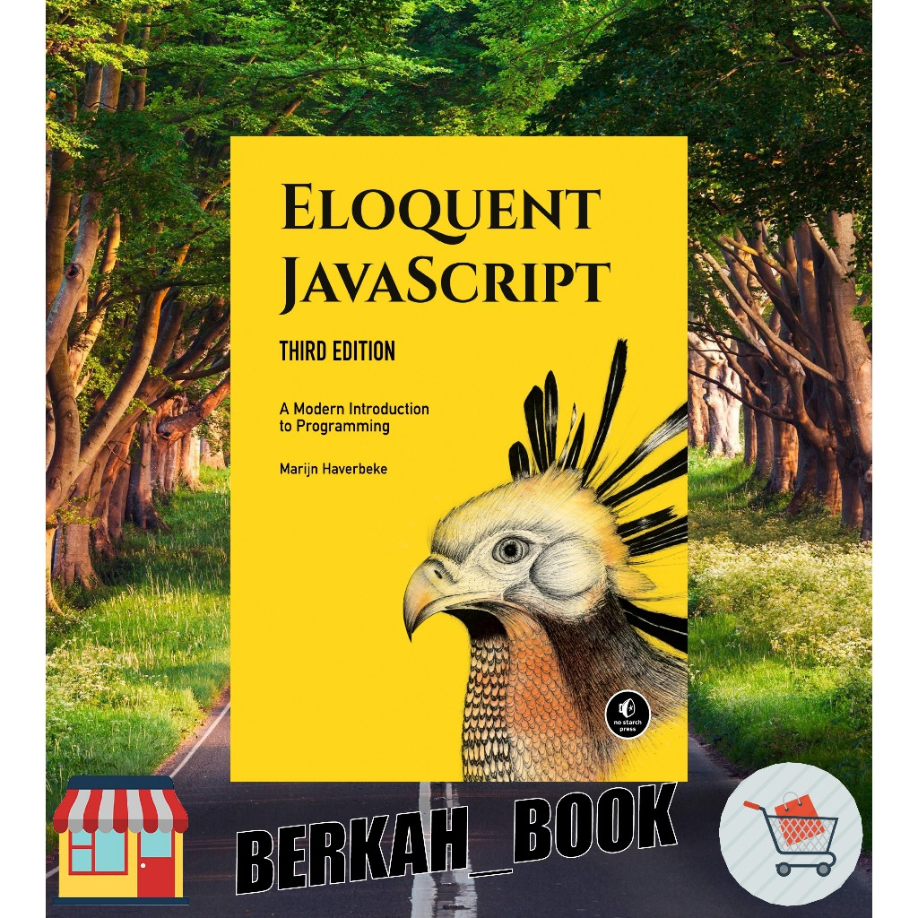 Jual Eloquent JavaScript A Modern Introduction to Programming Third ...