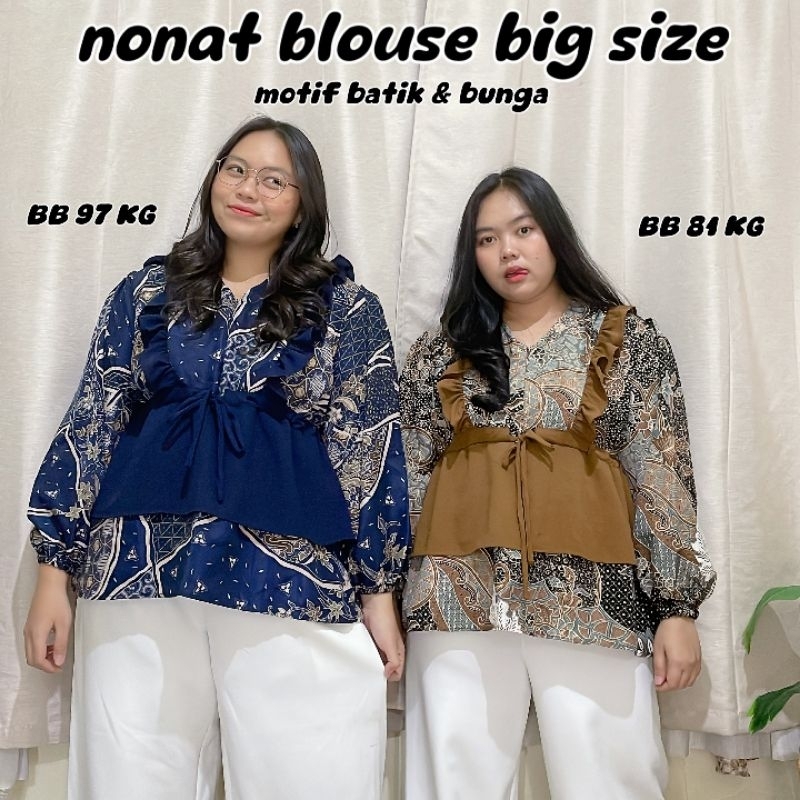 Jual NONAT BLOUSE MOTIF SERUT JUMBO BIG SIZE OVERSIZE | Shopee Indonesia
