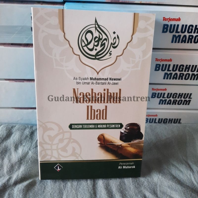 Jual Terjemah Nashoihul Nashaihul Nasoihul Ibad Lengkap Dengan Makna ...