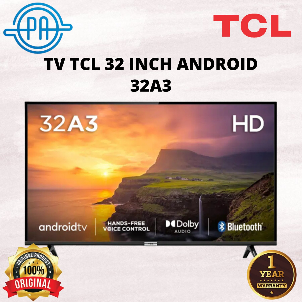 Jual ANDROID TV TCL / TV ANDROID TCL 32 INCH 32 A3 / 32A3 / 32-A3 ...