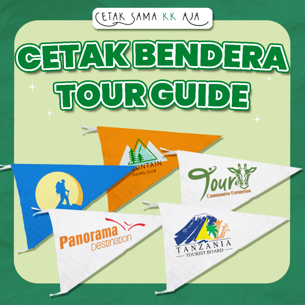 Jual Free Design Cetak Bendera Tour Guide Custom Tur Guide Travel Custom Shopee Indonesia