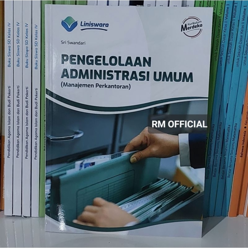 Jual Buku Pengelolaan Administrasi Umum Manajemen Perkantoran Smk Fase F Kurikulum Merdeka