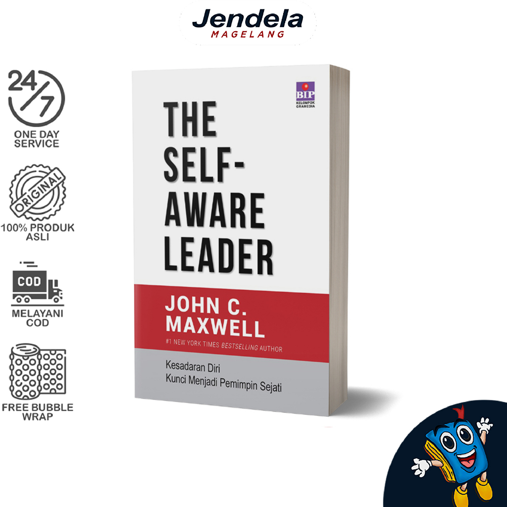 Jual Buku The Self Aware Leader Kesadaran Diri Kunci Bagi Pemimpin