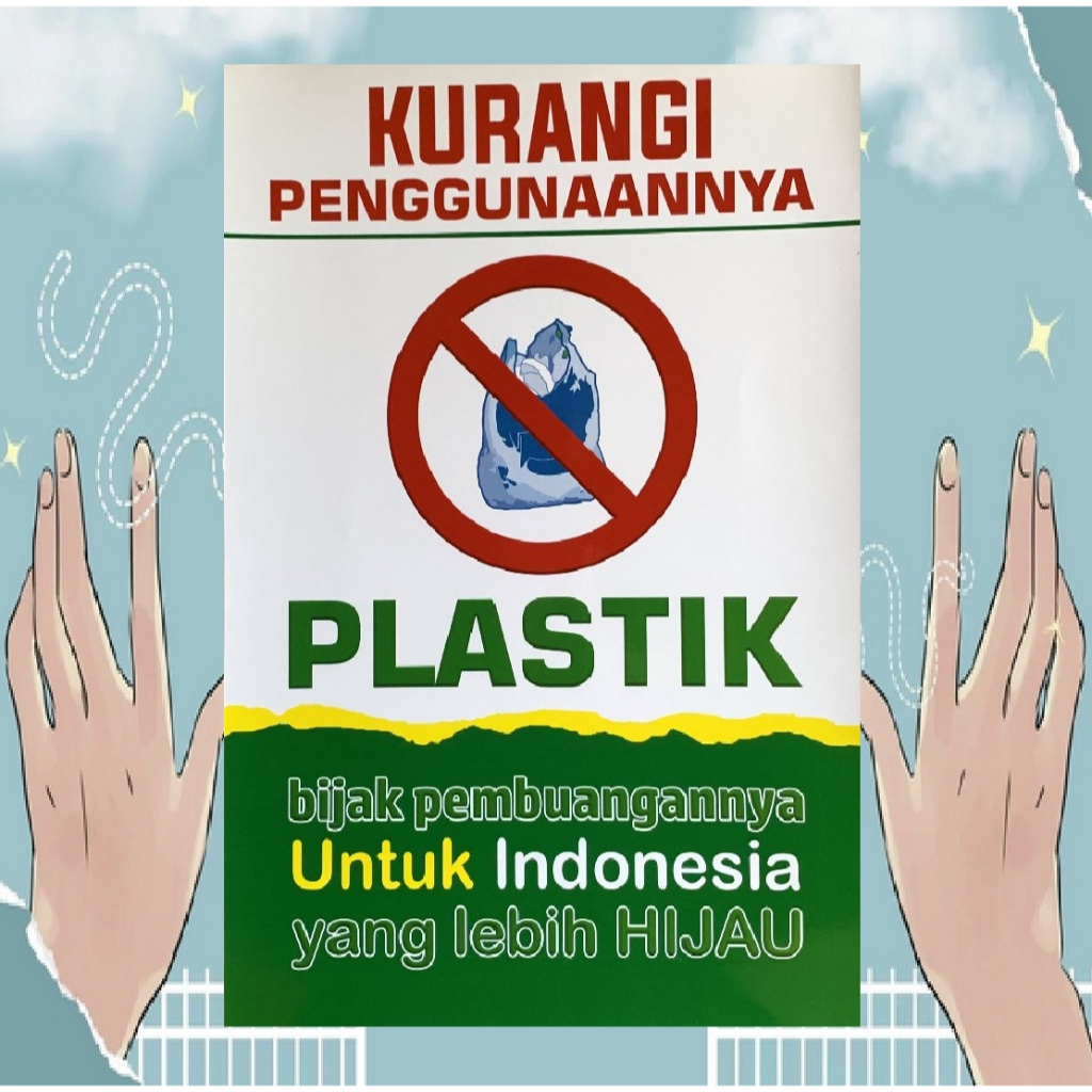 Jual Poster Cintai Lingkungan | Poster Kurangi Penggunaan Plastik ...