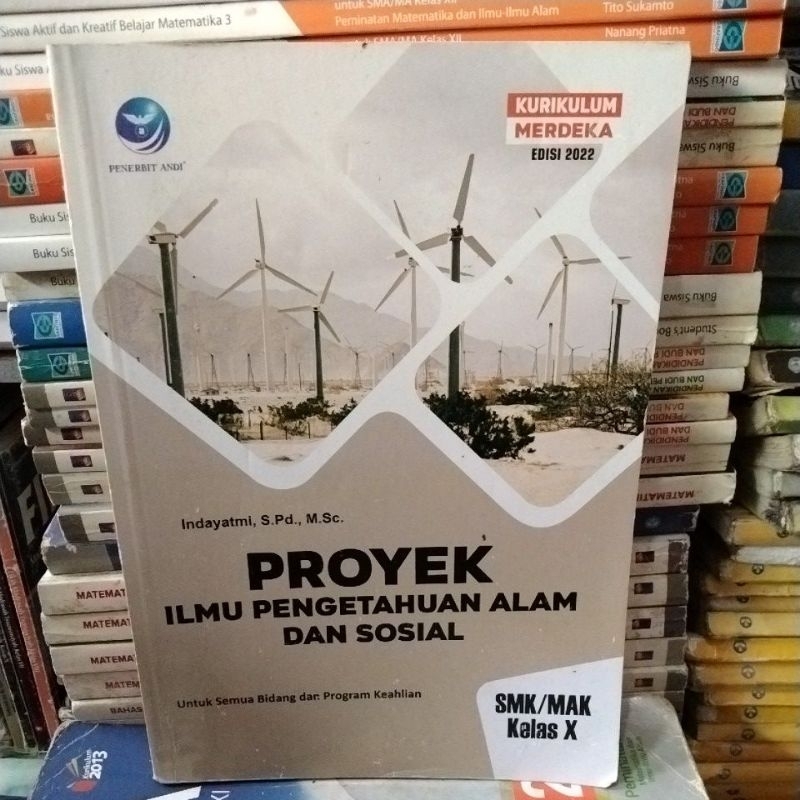 Jual Proyek Ilmu Pengetahuan Alam Dan Sosial Kelas 1/X SMK Kurikulum ...