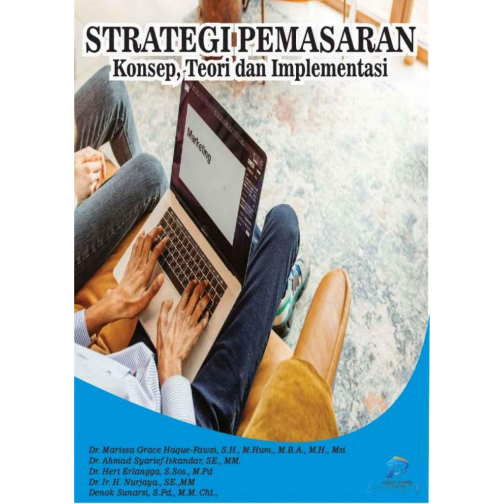 Jual Strategi Pemasaran: Konsep, Teori Dan Implementasi | Shopee Indonesia