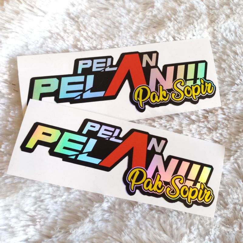 Jual Stiker Pelan Pelan Pak Sopir Stiker Viral Pelan Pelan Pak