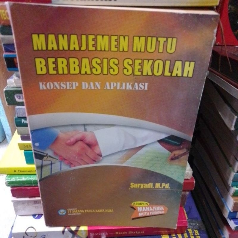 Jual Manajemen Mutu Berbasis Sekolah Konsep Dan Aplikasi | Shopee Indonesia