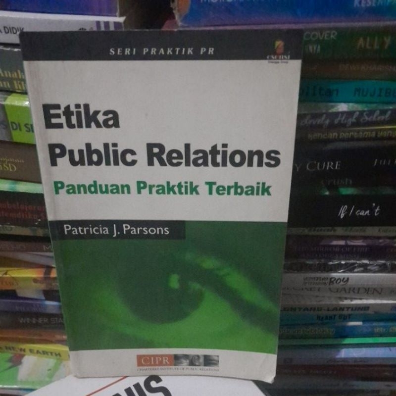 Jual BUKU ETIKA PUBLIC RELATIONS(PANDUAN PRAKTIK TERBAIK) | Shopee ...