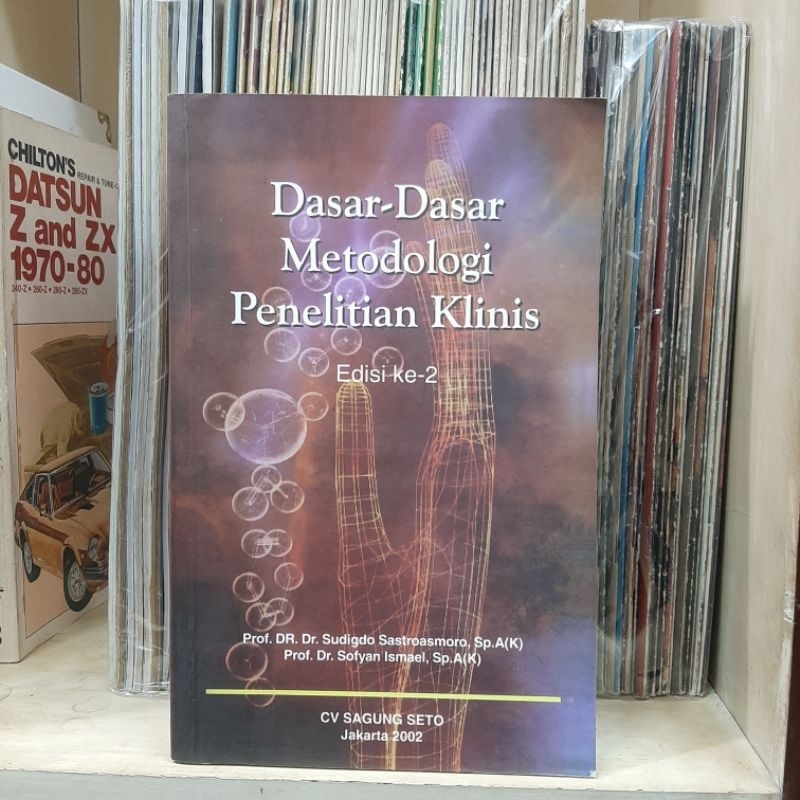 Jual Dasar Dasar Metodologi Penelitian Klinis Edisi Kedua - Prof DR Dr ...