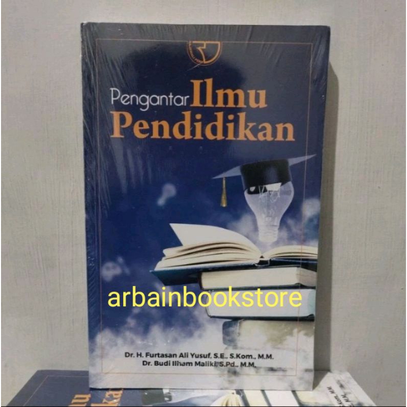 Jual Original Pengantar Ilmu Pendidikan Dr H Furtasan Ali Yusuf Se