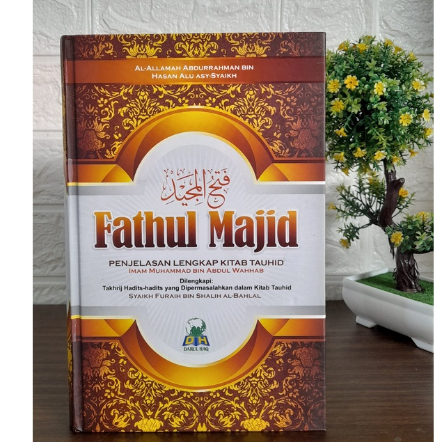 Jual Fathul Majid Penjelasan Lengkap Kitab Tauhid Darul Haq Shopee