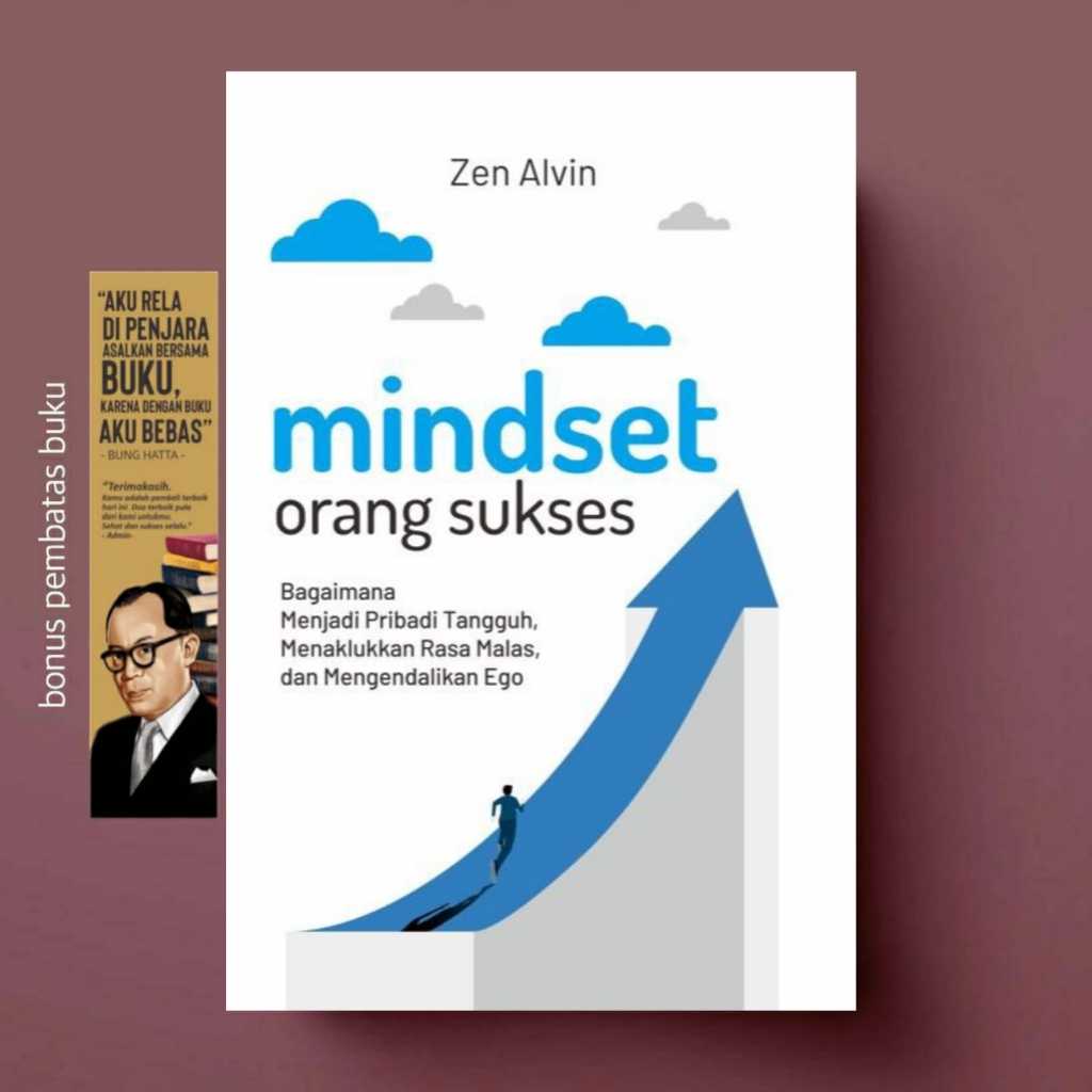 Jual Mindset Orang Sukses: Bagaimana Menjadi Pribadi Tangguh Menaklukan ...