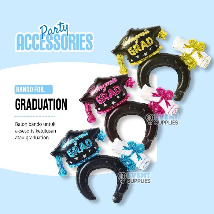 Jual Balon Foil Bando Wisuda/Balon Bando Graduation Wisuda Sarjana ...