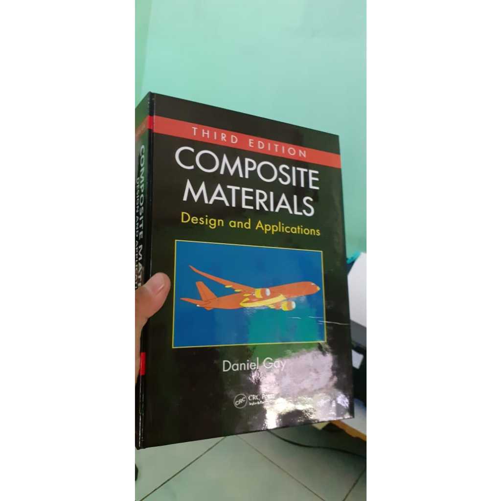 Jual Composite Materials: Design and Applications, Third Edition ...