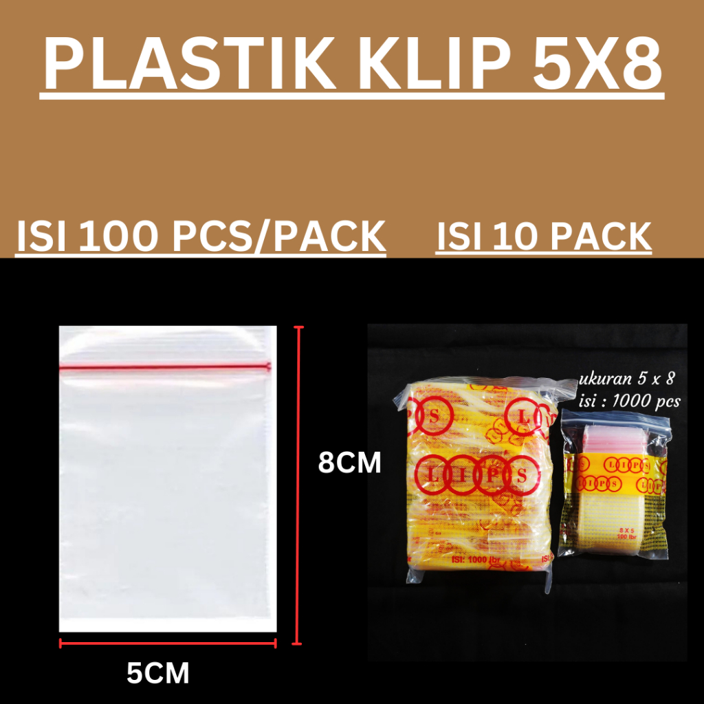 Jual Plastik Klip Uk 2x3 3x5 4x6 5x8 6x10 7x10 8x12 10x15