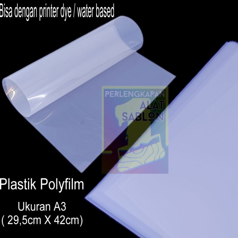 Jual PLASTIK POLYFILM A3 SABLON INKJET UNTUK FILM SABLON Shopee Indonesia