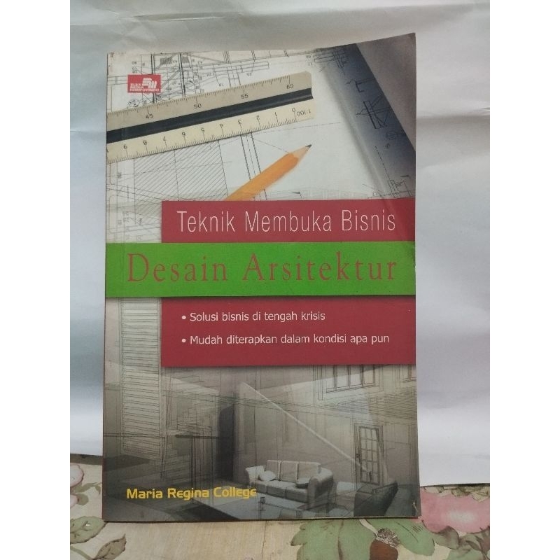 Jual BUKU TEKNIK MEMBUKA BISNIS DESAIN ARSITEKTUR Original | Shopee ...