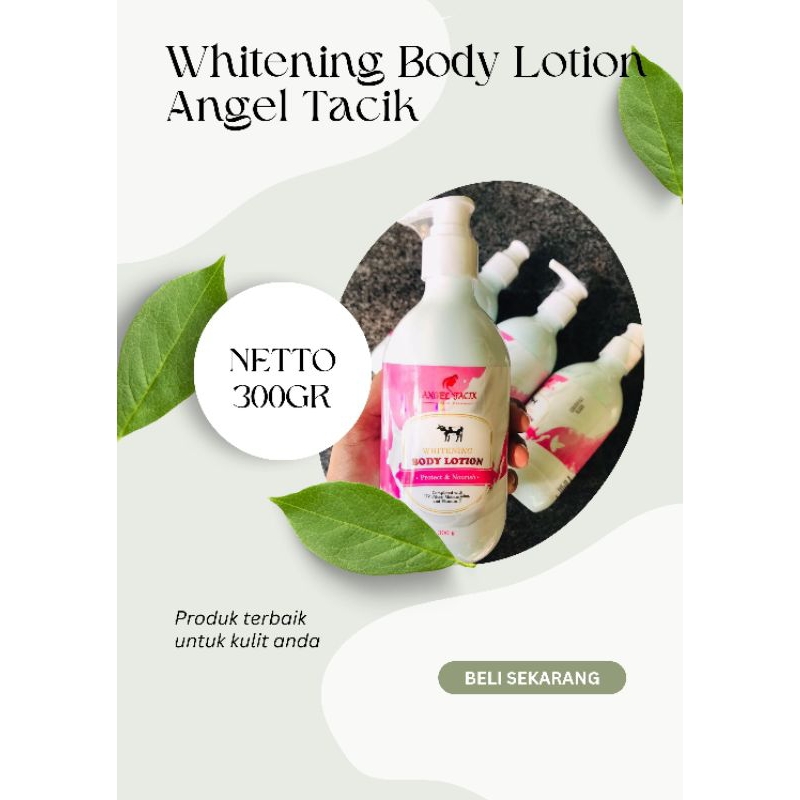 Jual Body Lotion by ANGEL TACIK 100 ORIGINAL Netto 300gr Shopee Indonesia