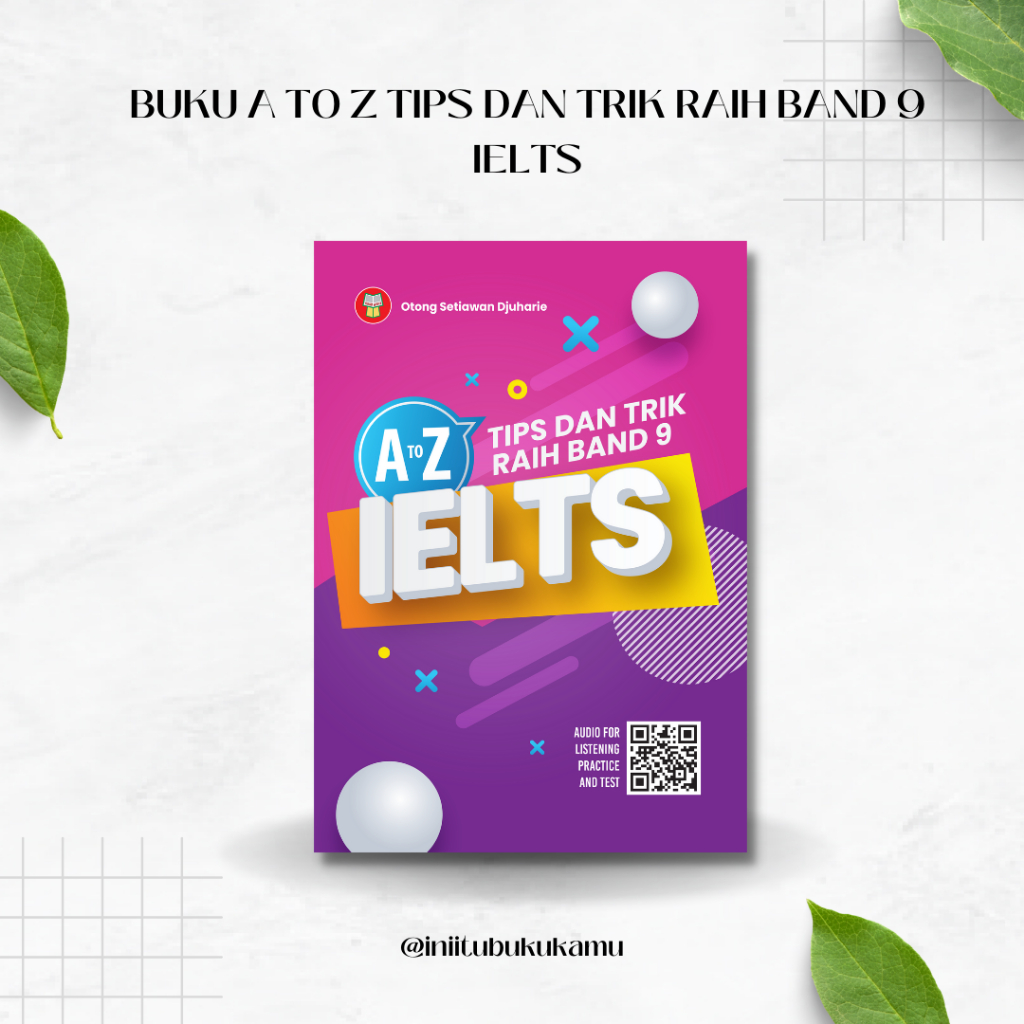 Jual BUKU A TO Z TIPS DAN TRIK RAIH BAND 9 IELTS | Shopee Indonesia