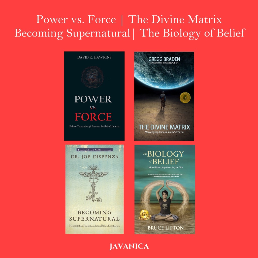 Jual Power vs Force, Divine Matrix, Becoming Supernatural, Biology of ...