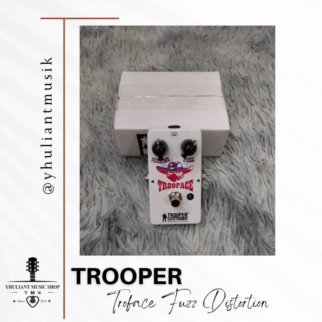 Jual Trooper Electronic Trooface Fuzz Pedal Guitar Effect Original